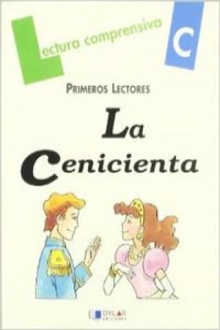 La Cenicienta. Cuaderno de lectura comprensiva