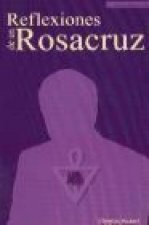 Reflexiones de un Rosacruz