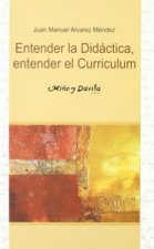 Entender la didáctica, entender el curriculum