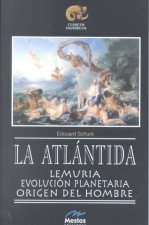 La Atlántida, evolución planetaria y origen del hombre