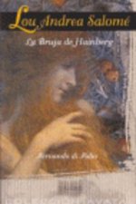 Lou Andrea Salomé. La bruja de Hainberg