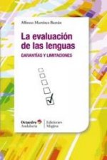 La evaluación de las lenguas : garantías y limitaciones