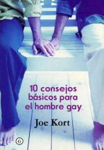 10 CONSEJOS BASICOS PARA EL HOMBRE GAY