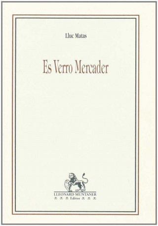 Es verro mercader