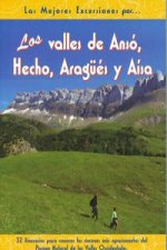 Los valles de Ansó, Hecho, Aragüés y Aísa