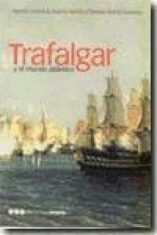 Trafalgar y el mundo atlántico