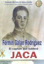 Fermín Galán, el capitán que sublevó Jaca