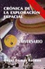 Crónicas de la exploración espacial