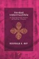 Verdad indestructible : la espiritualidad viviente del budismo tibetano