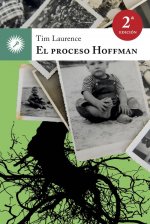 El proceso Hoffman : un futuro diferente al pasado