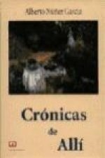 Crónicas de allí