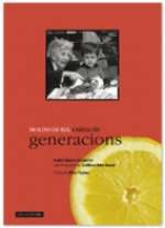 Molins de Rei, cuina de generacions