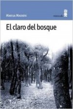 El claro del bosque