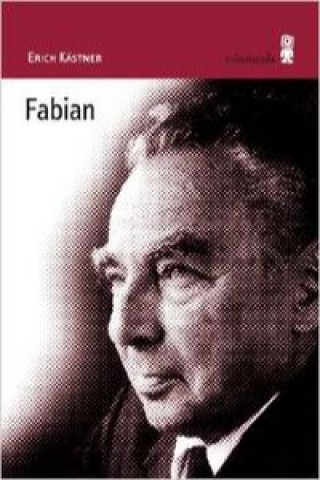 Fabian : la historia de un moralista