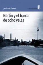 BERLIN Y EL BARCO DE OCHO VELAS PN.44
