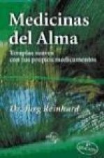Medicinas del alma, terapias suaves con tres propios medicamentos
