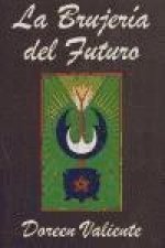 La brujería del futuro