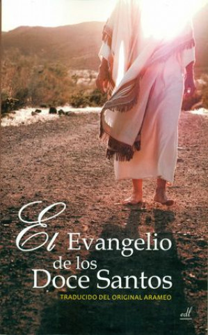 EVANGELIO DE LOS DOCE SANTOS