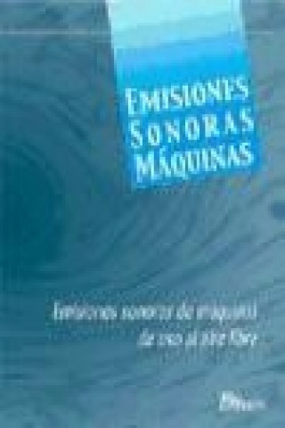 Emisión sonora de máquinas de usa al aire libre