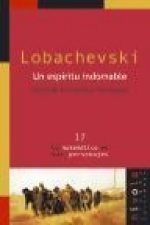 Lobachevski, un espíritu indomable