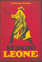 Sergio Leone : algo que ver con la muerte