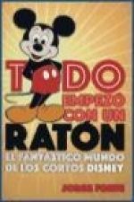 Todo empezó con un ratón