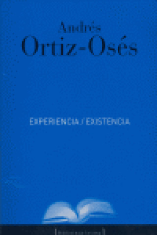 Experiencia / existencia
