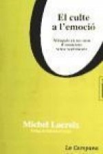 El culte a l'emoció