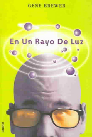 En un rayo de luz