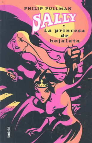 Sally y Laprincesa de Hojalata: The Tin Princess