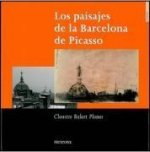 Los paisajes de la Barcelona de Picasso