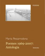 Poemes 1969-2007 : antologia