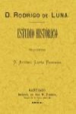 D. Rodrigo de Luna, estudio histórico