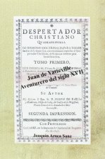 Juan de Vatteville : aventurero del siglo XVII