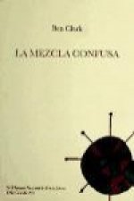 La mezcla confusa