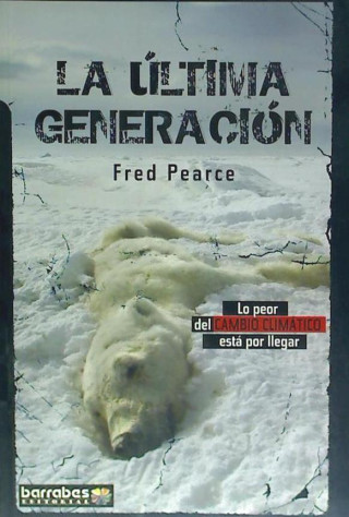 La última generación