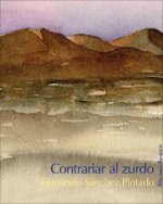 Contrariar al Zurdo = Counteract the Left-Hander