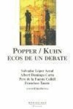 Popper / Kuhn : ecos de un debate