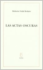 Las actas oscuras