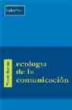 Ecología de la comunicación