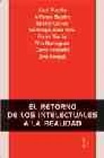 El retorno de los intelectuales a la realidad