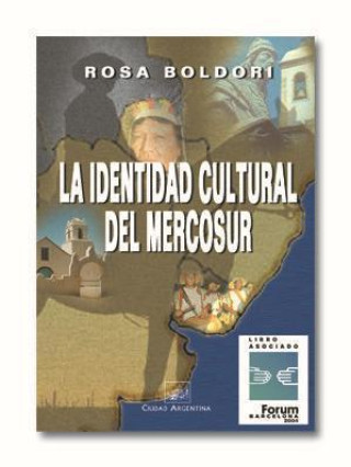 La identidad cultural del Mercosur