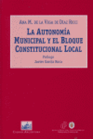 La autonomía municipal y el bloque constitucional local