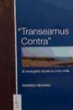 Transeamus Contra