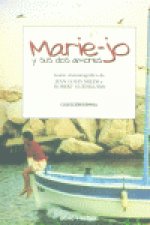 Marie-Jo y sus dos amores