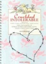 Crueldad intolerable : guión cinematográfico