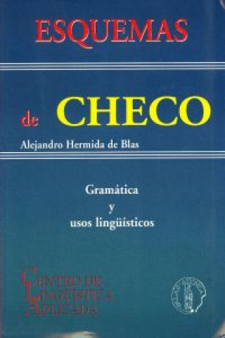 Esquemas de checo : gramática y usos lingüísticos