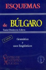 Esquemas de búlgaro : gramática y usos lingüísticos