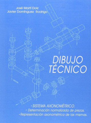 Dibujo técnico : sistema axonométrico