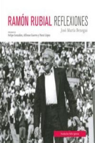 RAMON RUBIAL REFLEXIONES